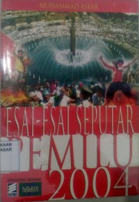 Image of Esai-esai seputar Pemilu 2004